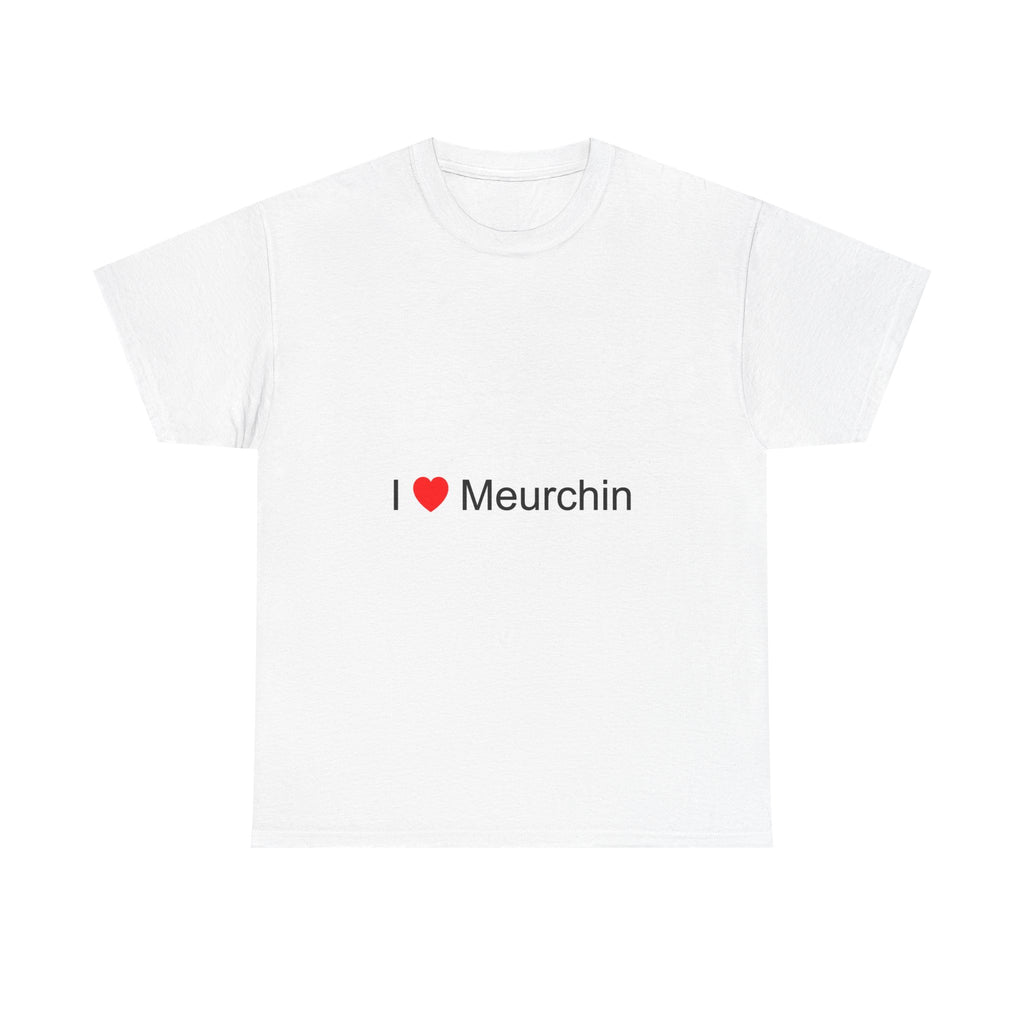 T-shirt I love meurchin