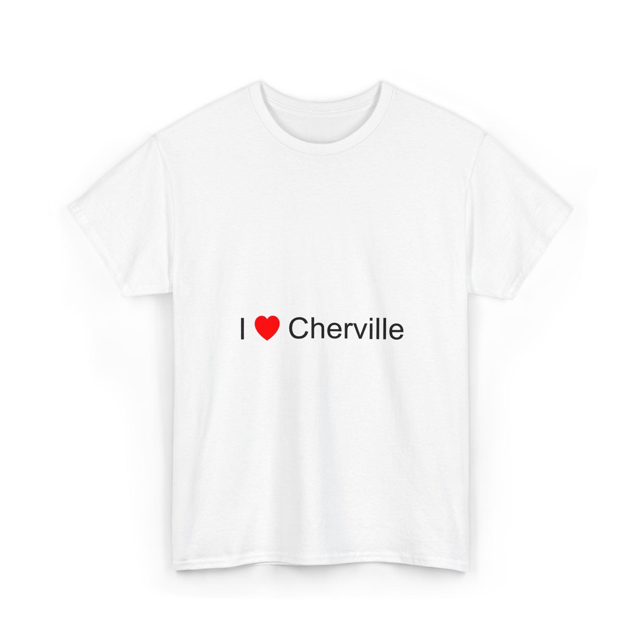 T-shirt I love cherville