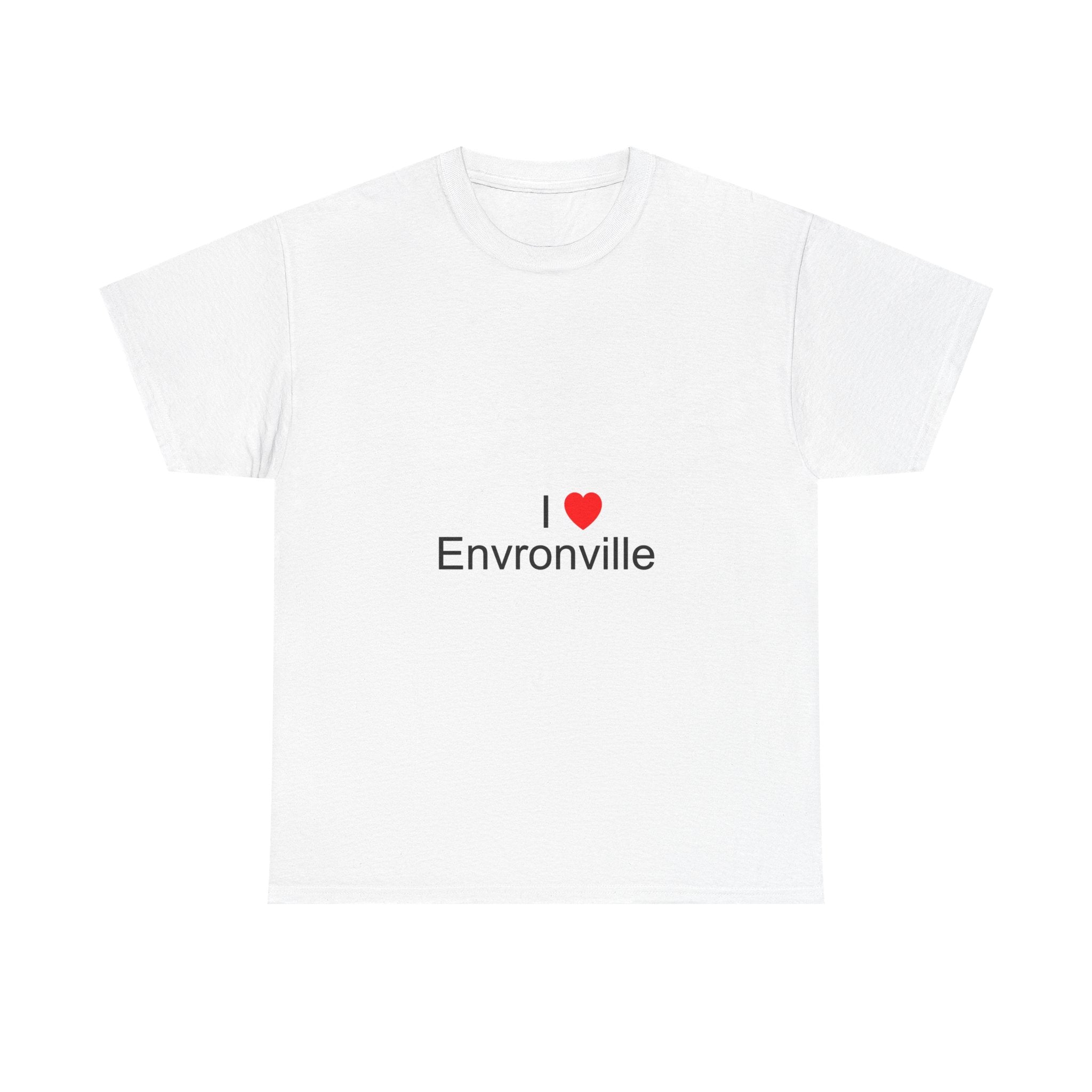 T-shirt I love envronville
