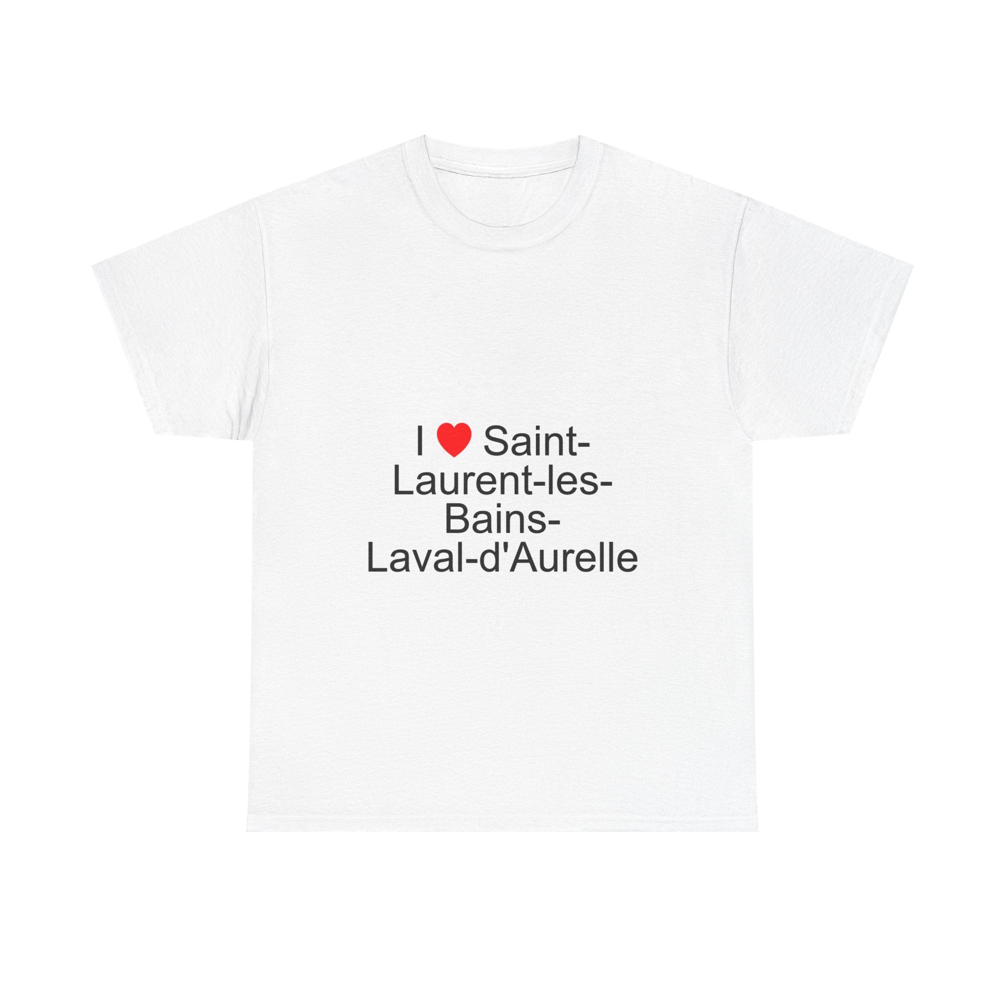 T-shirt I love saint-laurent-les-bains-laval-d'aurelle