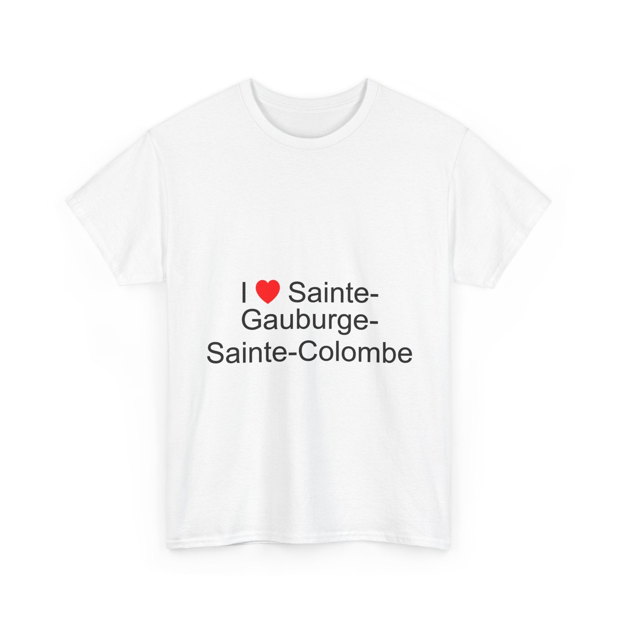 T-shirt I love sainte-gauburge-sainte-colombe