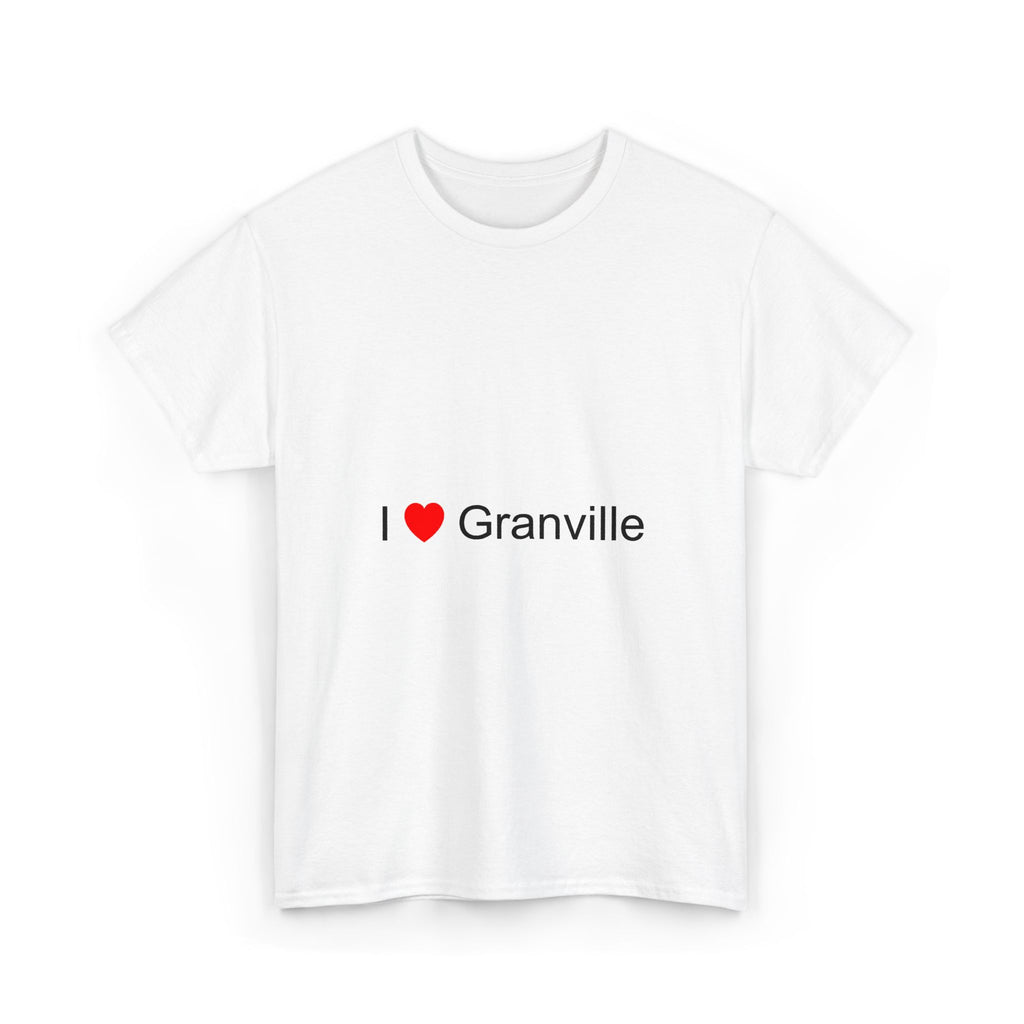T-shirt I love granville