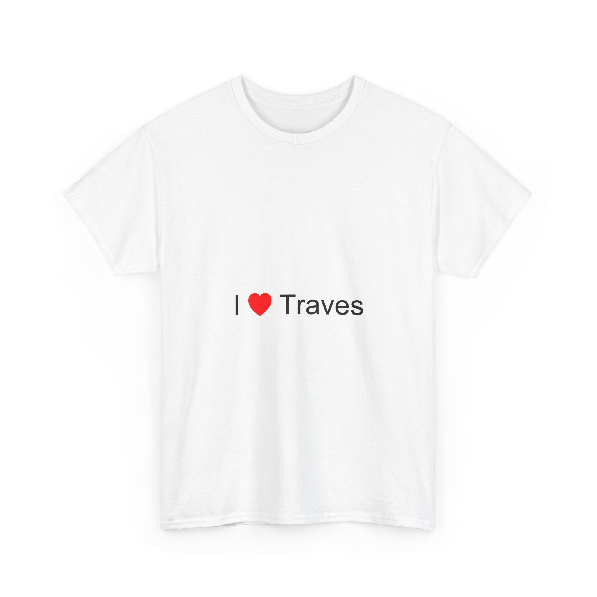 T-shirt I love traves