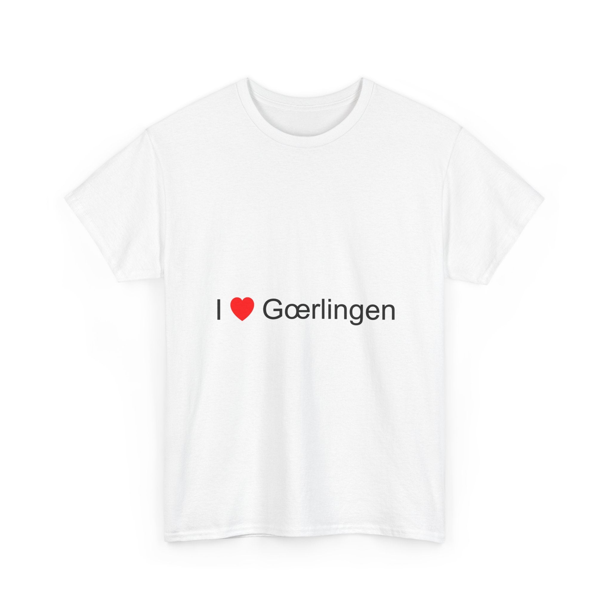 T-shirt I love gœrlingen