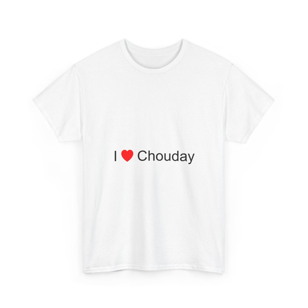 T-shirt I love chouday