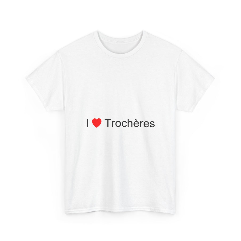 T-shirt I love trochères