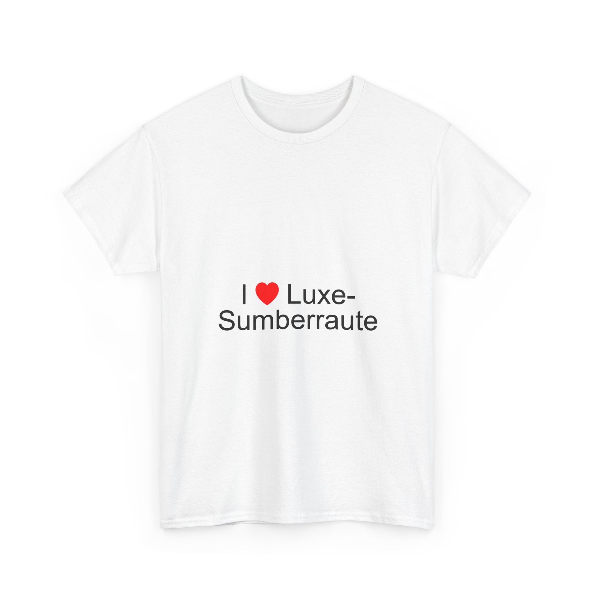 T-shirt I love luxe-sumberraute