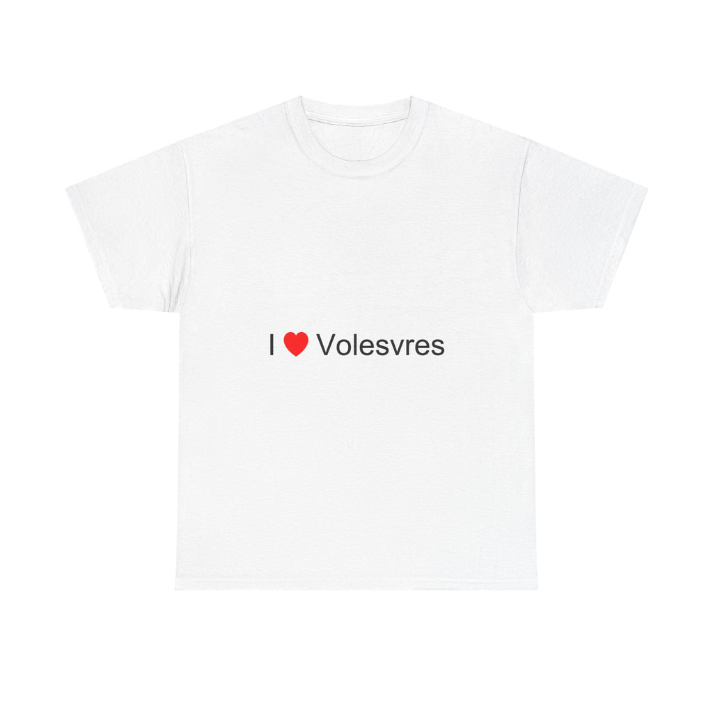 T-shirt I love volesvres