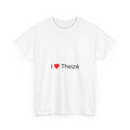 T-shirt I love theizé