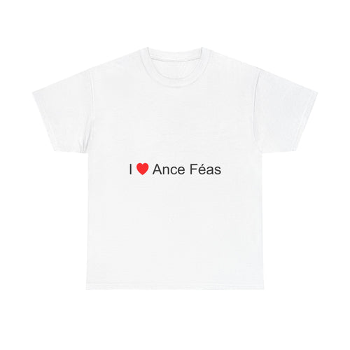 T-shirt I love ance féas