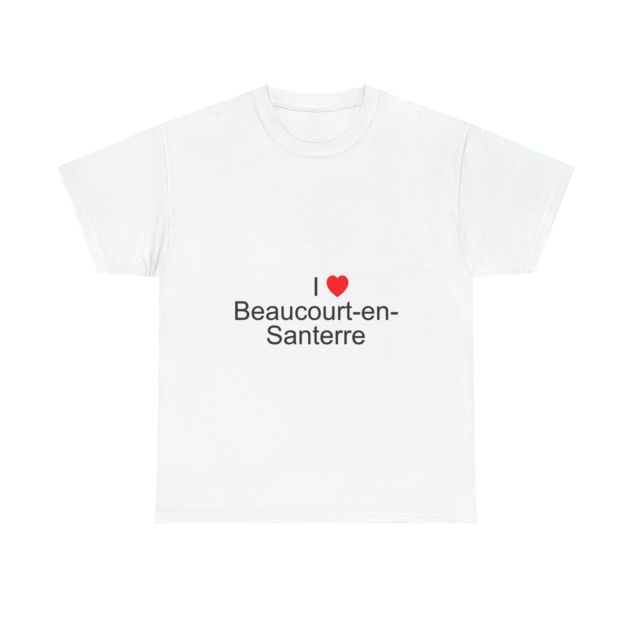 T-shirt I love beaucourt-en-santerre