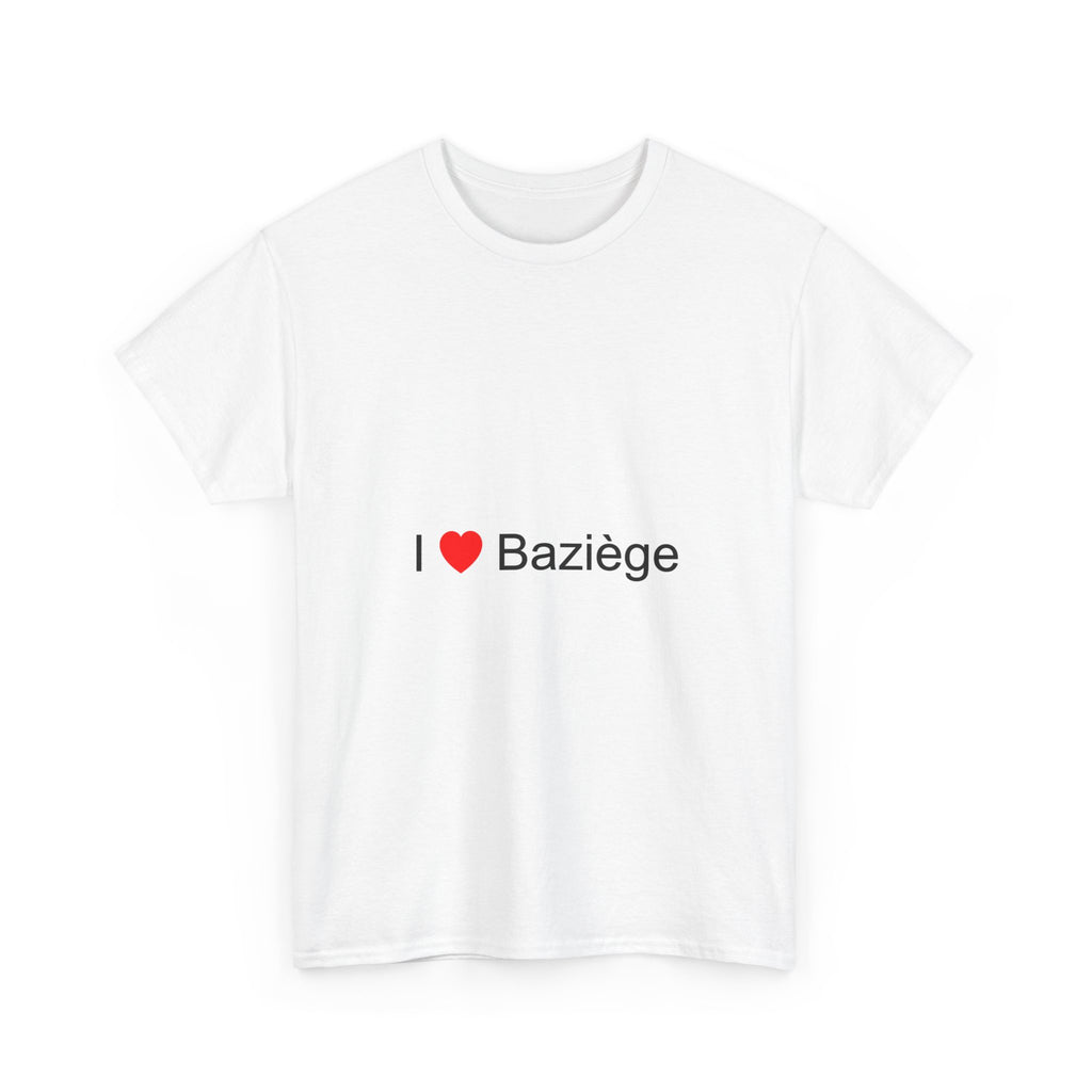 T-shirt I love baziège