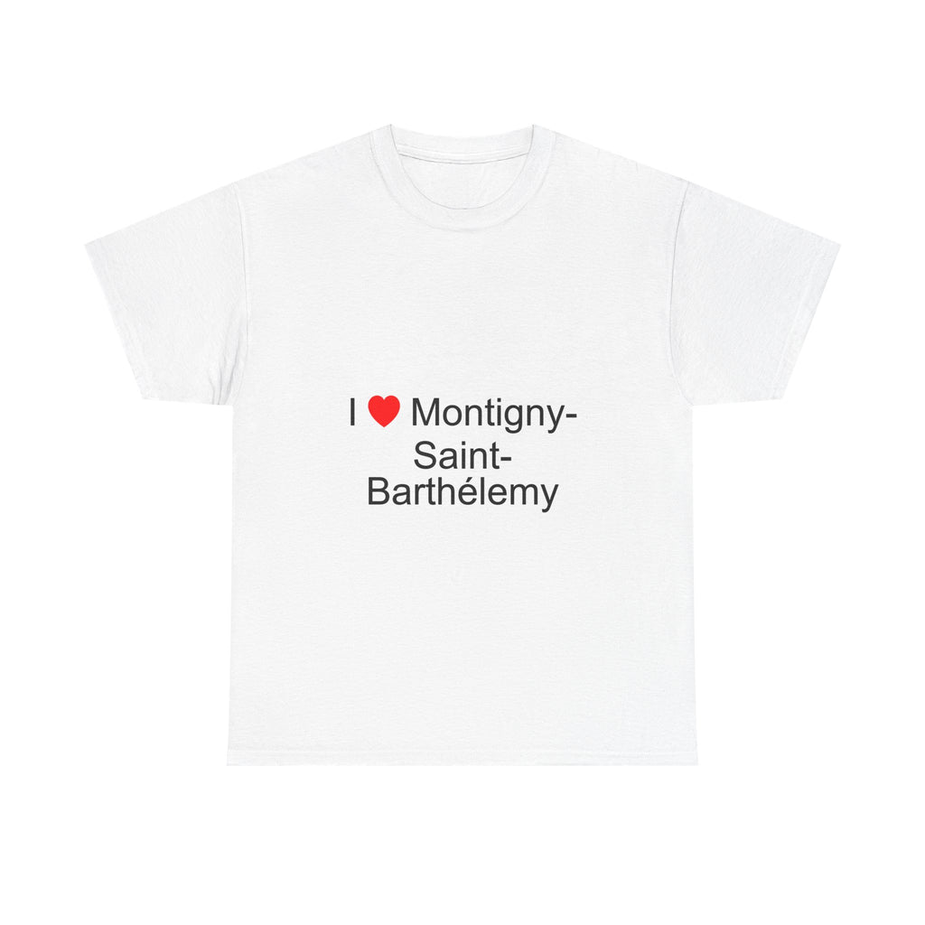 T-shirt I love montigny-saint-barthélemy