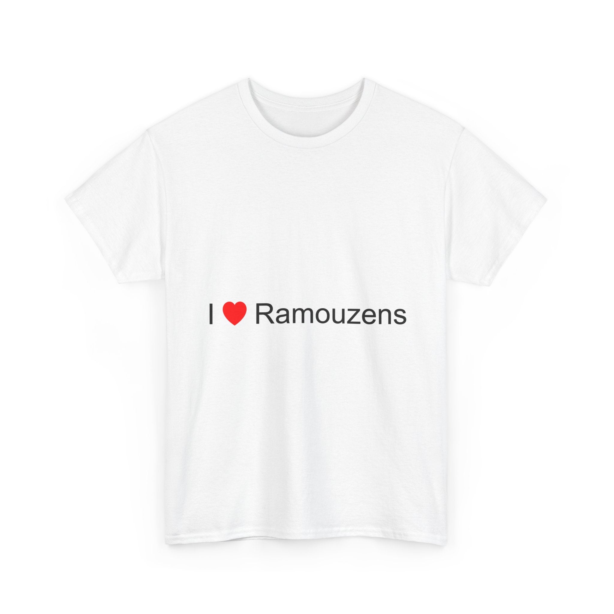 T-shirt I love ramouzens