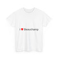T-shirt I love beauchamp
