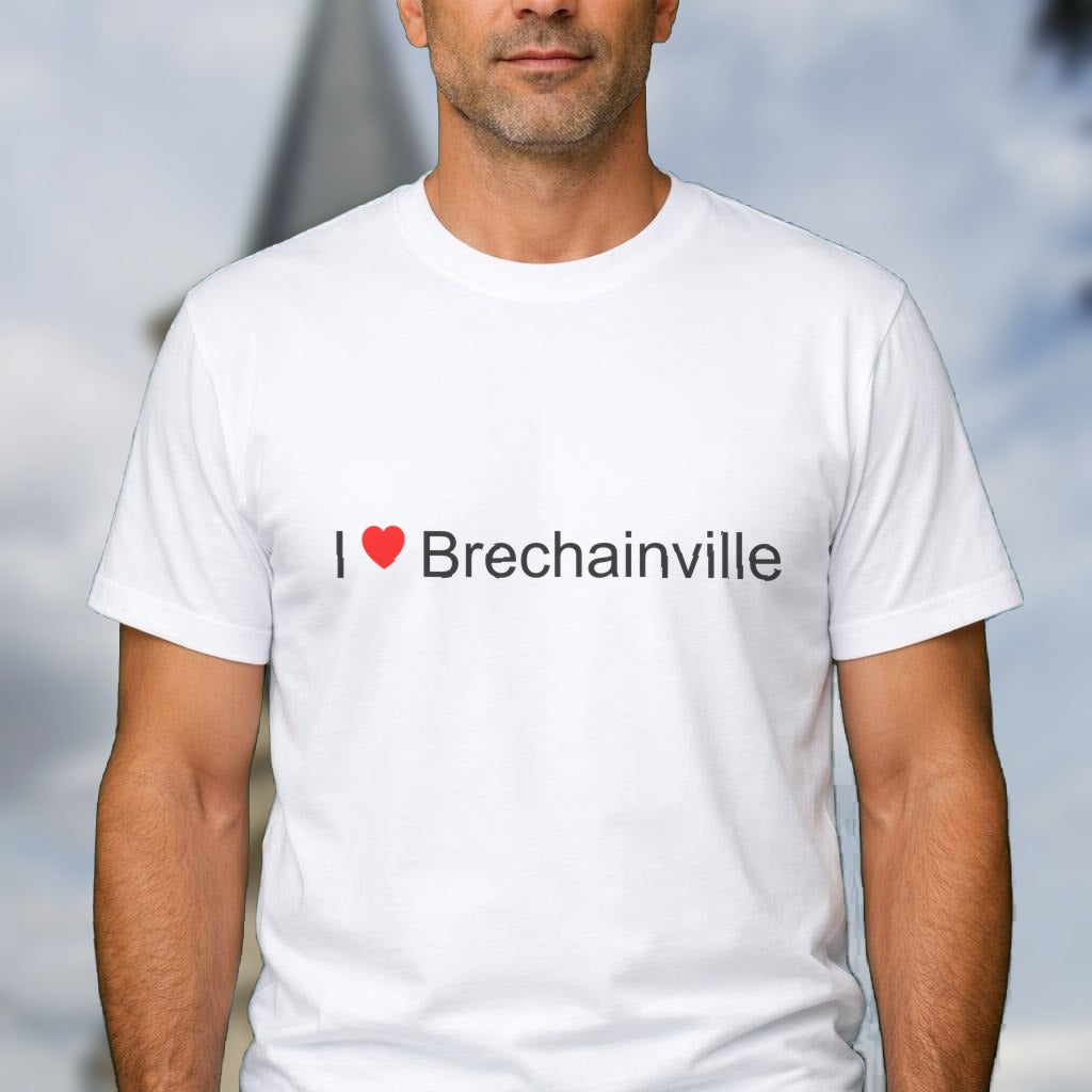 T-shirt I love Brechainville