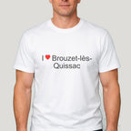 T-shirt I love Brouzet-lès-Quissac