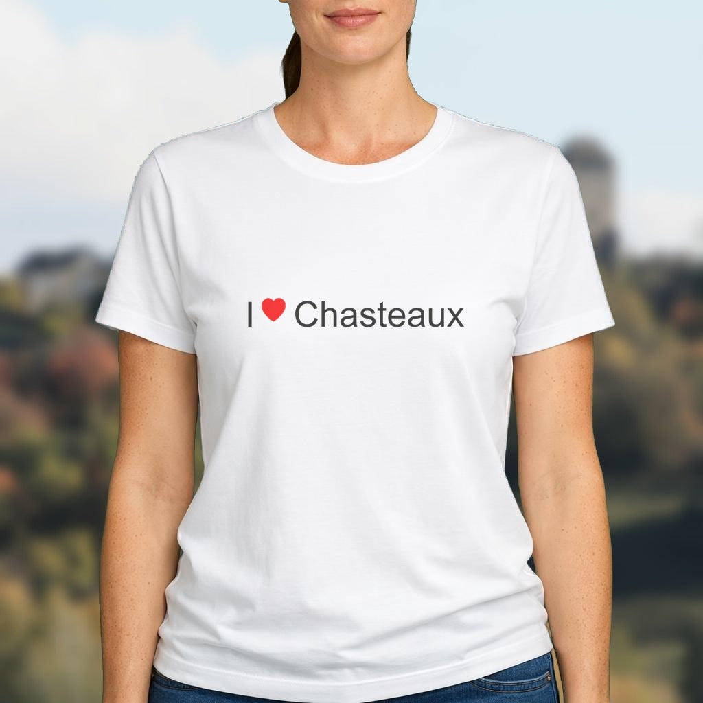 T-shirt I love Chasteaux