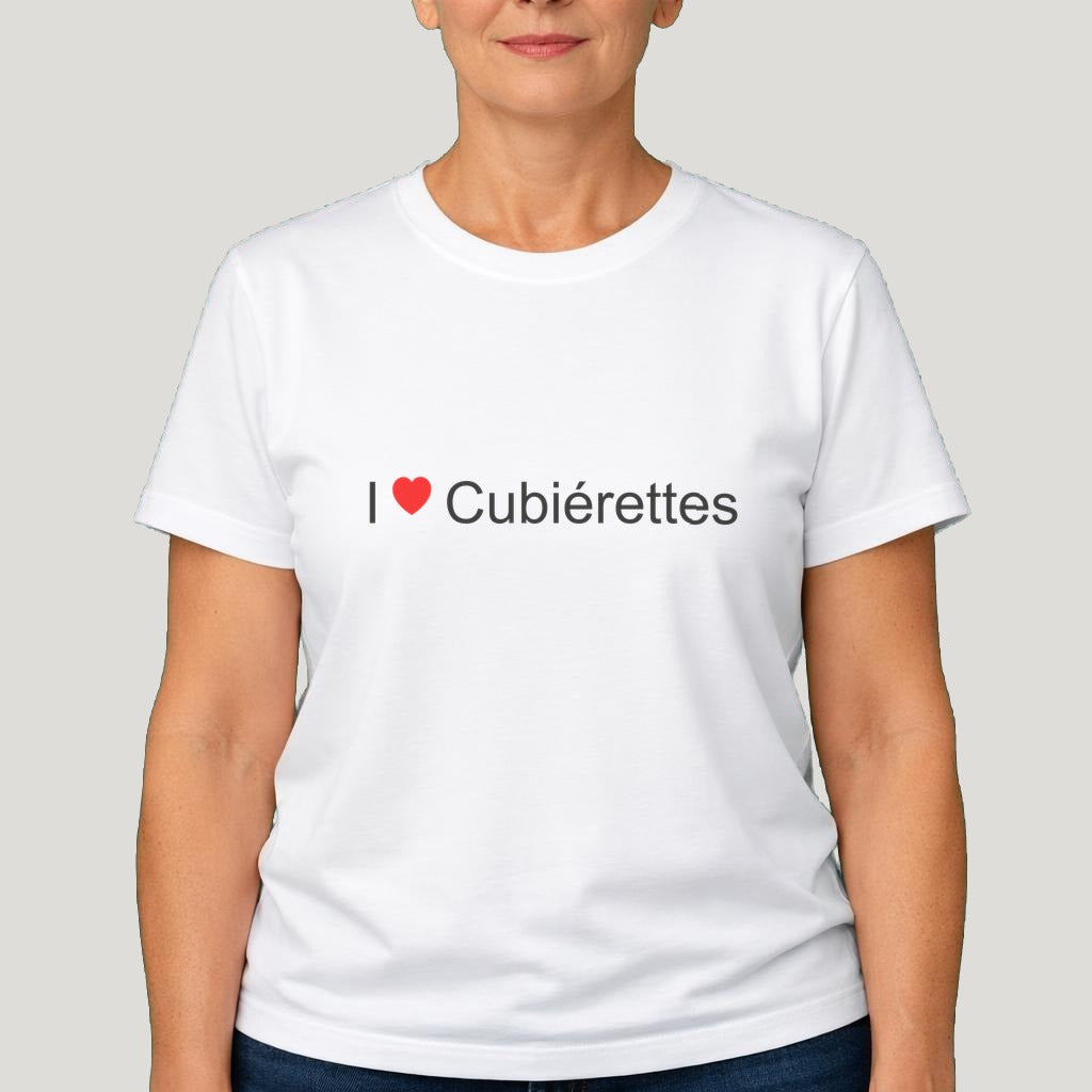 T-shirt I love Cubiérettes