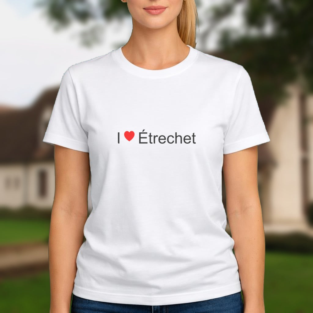 T-shirt I love Étrechet