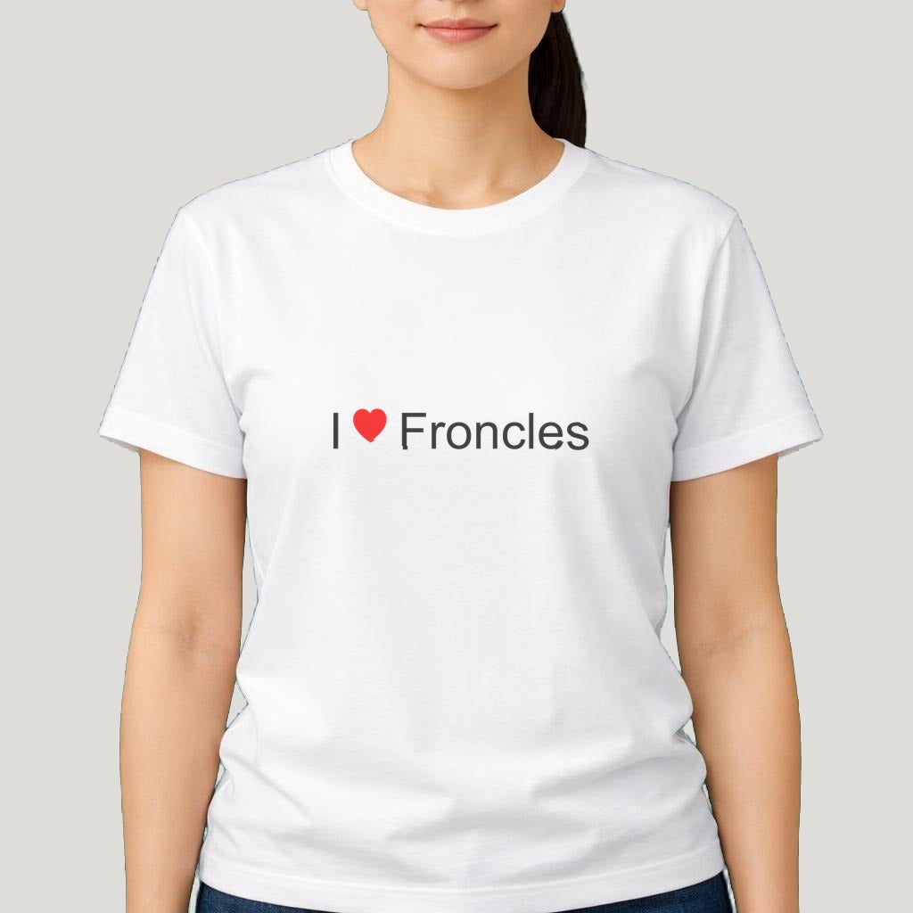 T-shirt I love Froncles