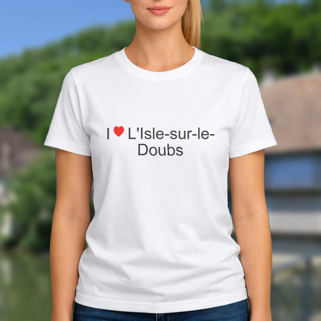 T-shirt I love L'Isle-sur-le-Doubs