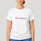 T-shirt I love Le Robert