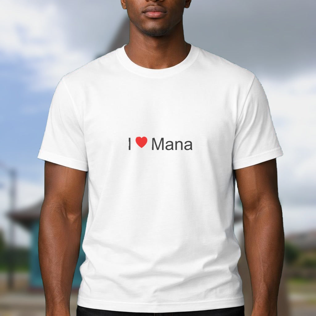 T-shirt I love Mana
