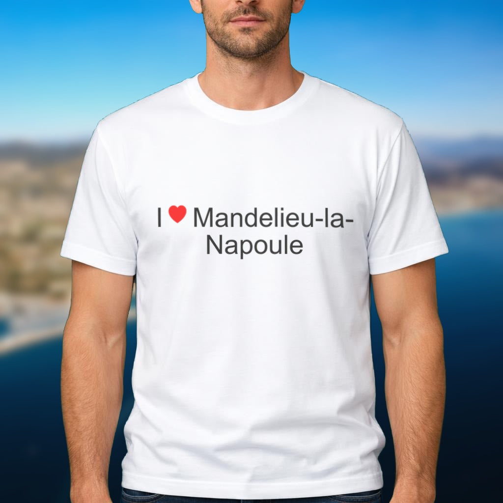 T-shirt I love Mandelieu-la-Napoule porté