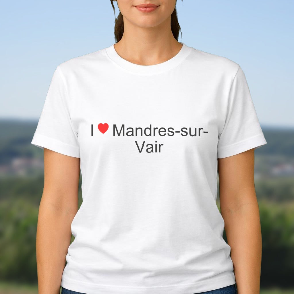 T-shirt I love Mandres-sur-Vair