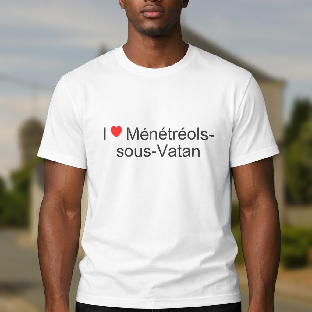 T-shirt I love Ménétréols-sous-Vatan