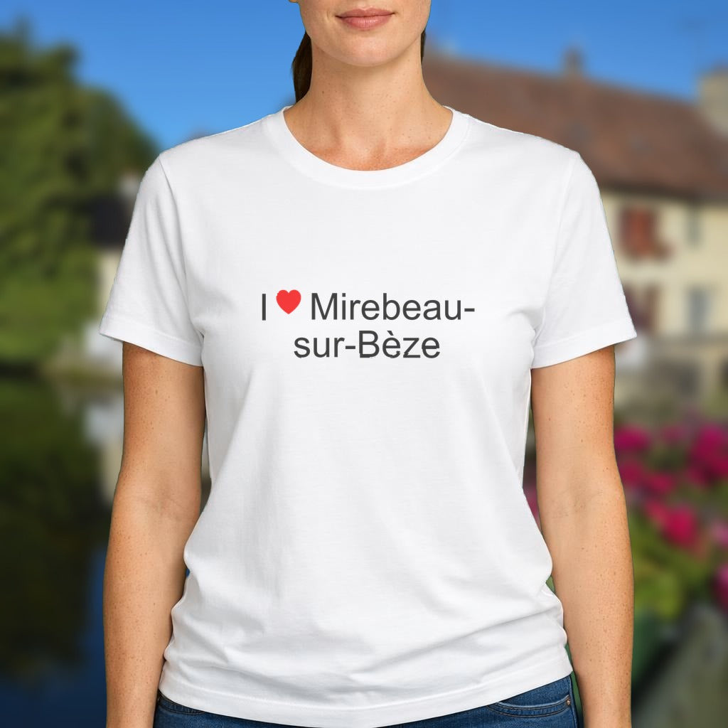 T-shirt I love Mirebeau-sur-Bèze