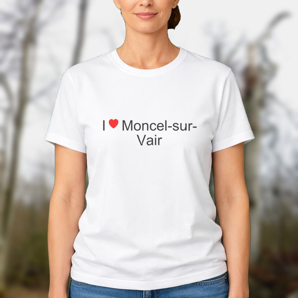 T-shirt I love Moncel-sur-Vair