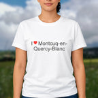 T-shirt I love Montcuq-en-Quercy-Blanc