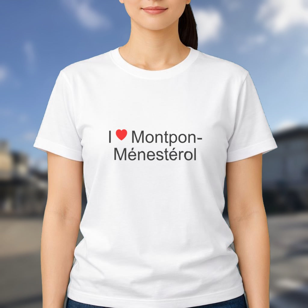T-shirt I love Montpon-Ménestérol