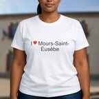 T-shirt I love Mours-Saint-Eusèbe