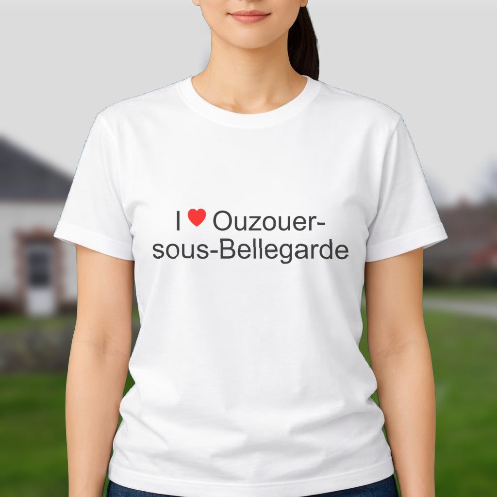 T-shirt I love Ouzouer-sous-Bellegarde
