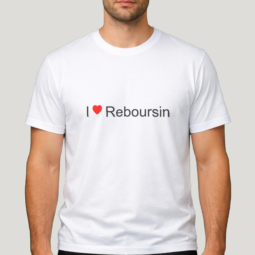 T-shirt I love Reboursin