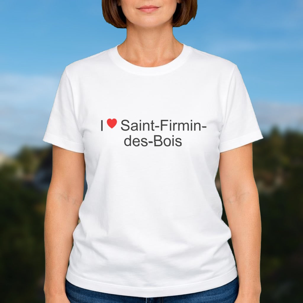T-shirt I love Saint-Firmin-des-Bois