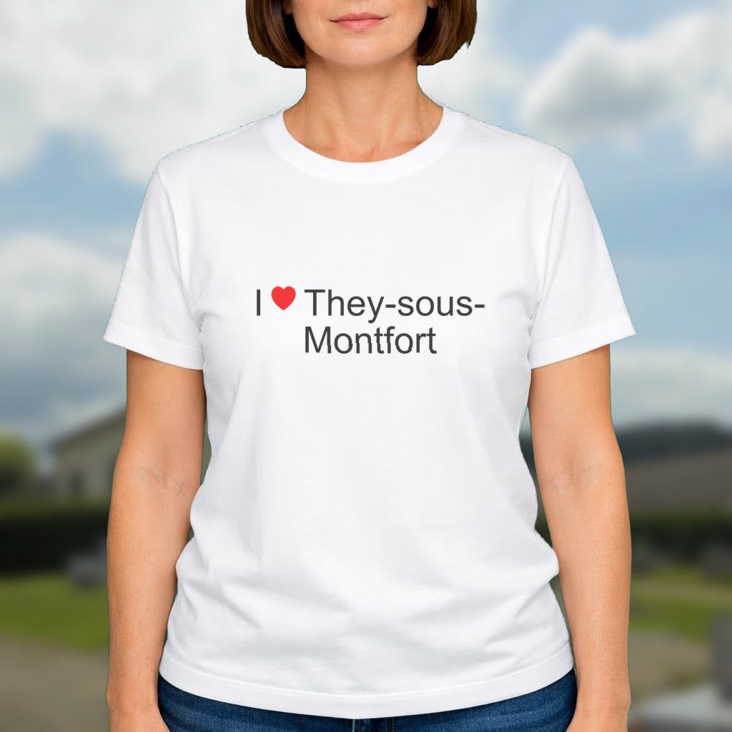 T-shirt I love They-sous-Montfort