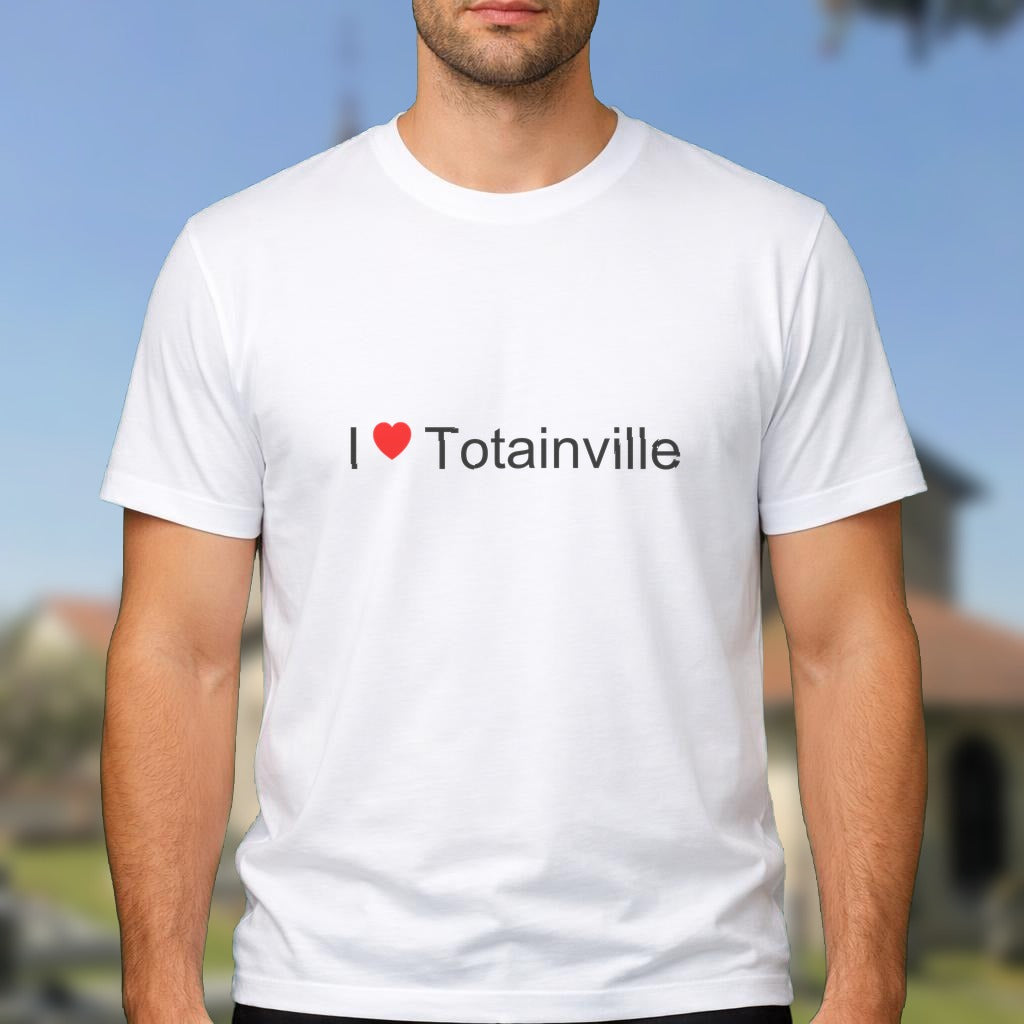 T-shirt I love Totainville