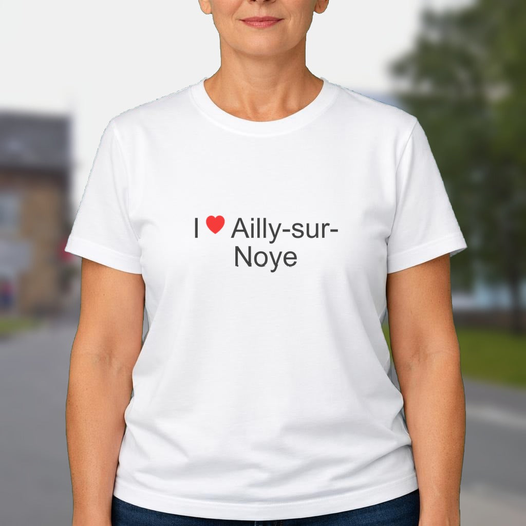 T-shirt I love ailly-sur-noye