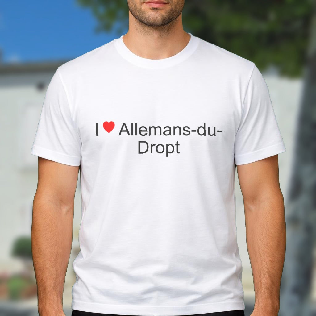 T-shirt I love allemans-du-dropt