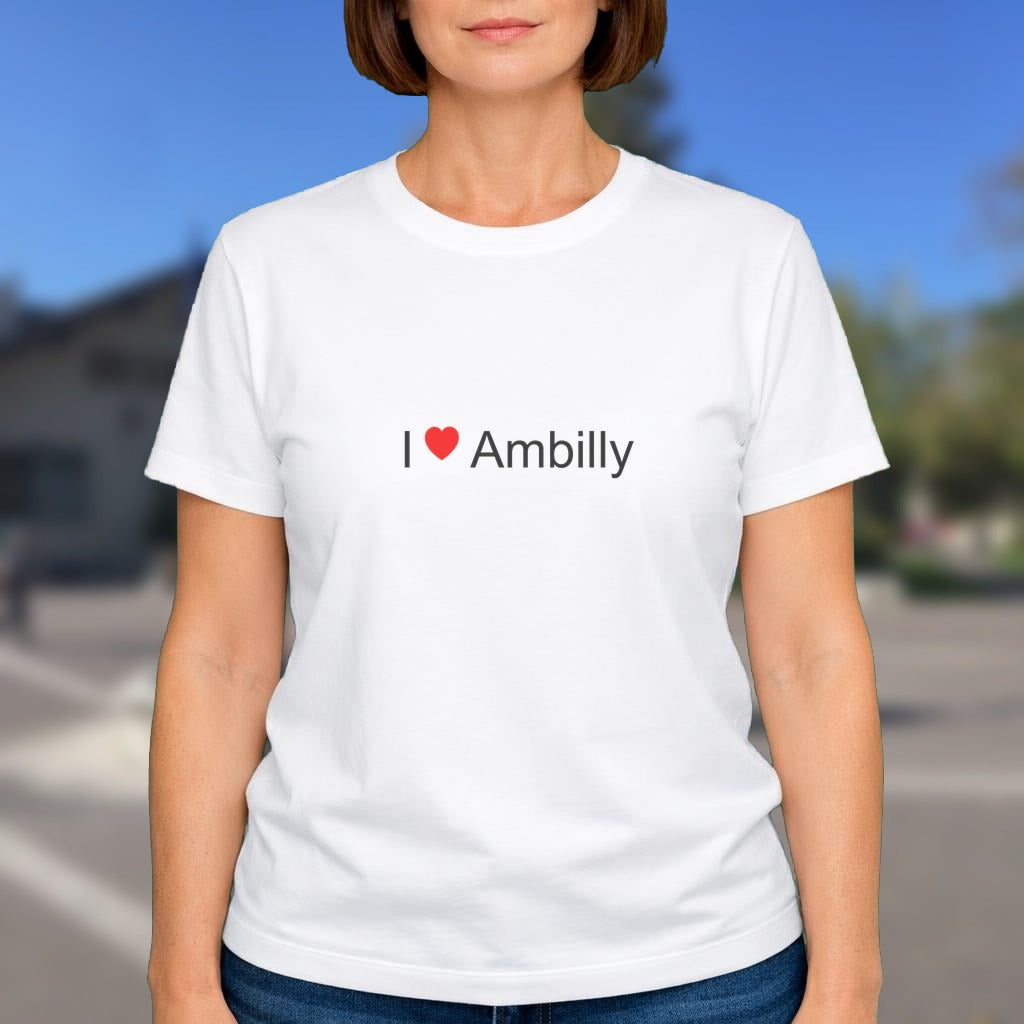 T-shirt I love ambilly