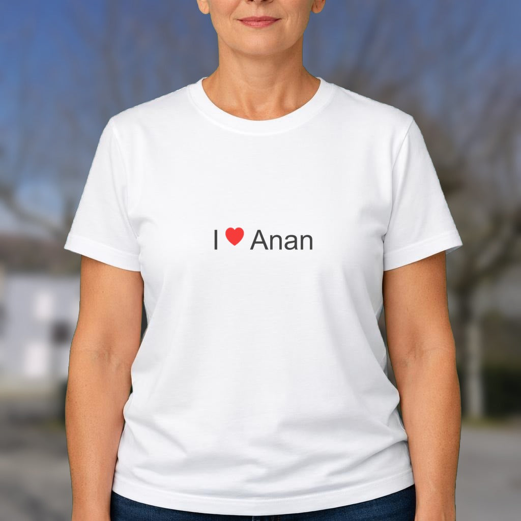 T-shirt I love anan