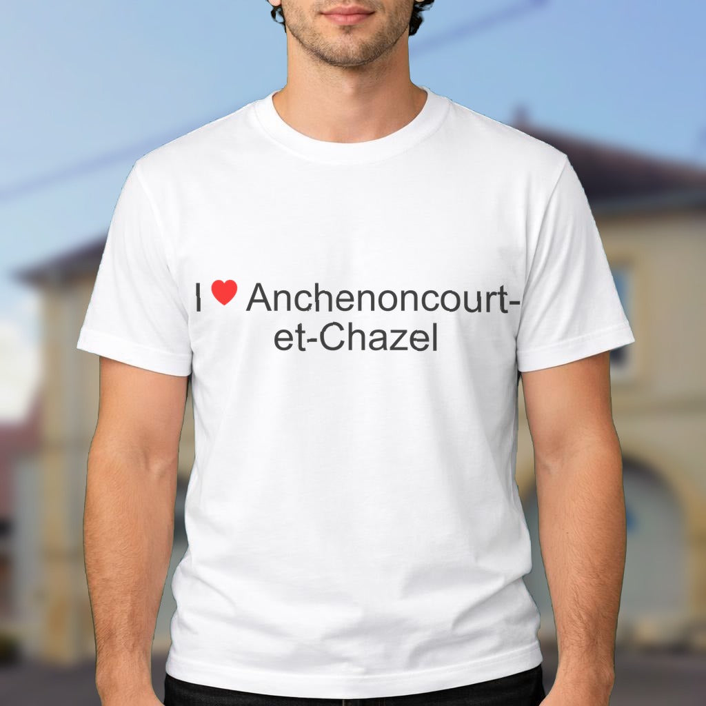 T-shirt I love anchenoncourt-et-chazel