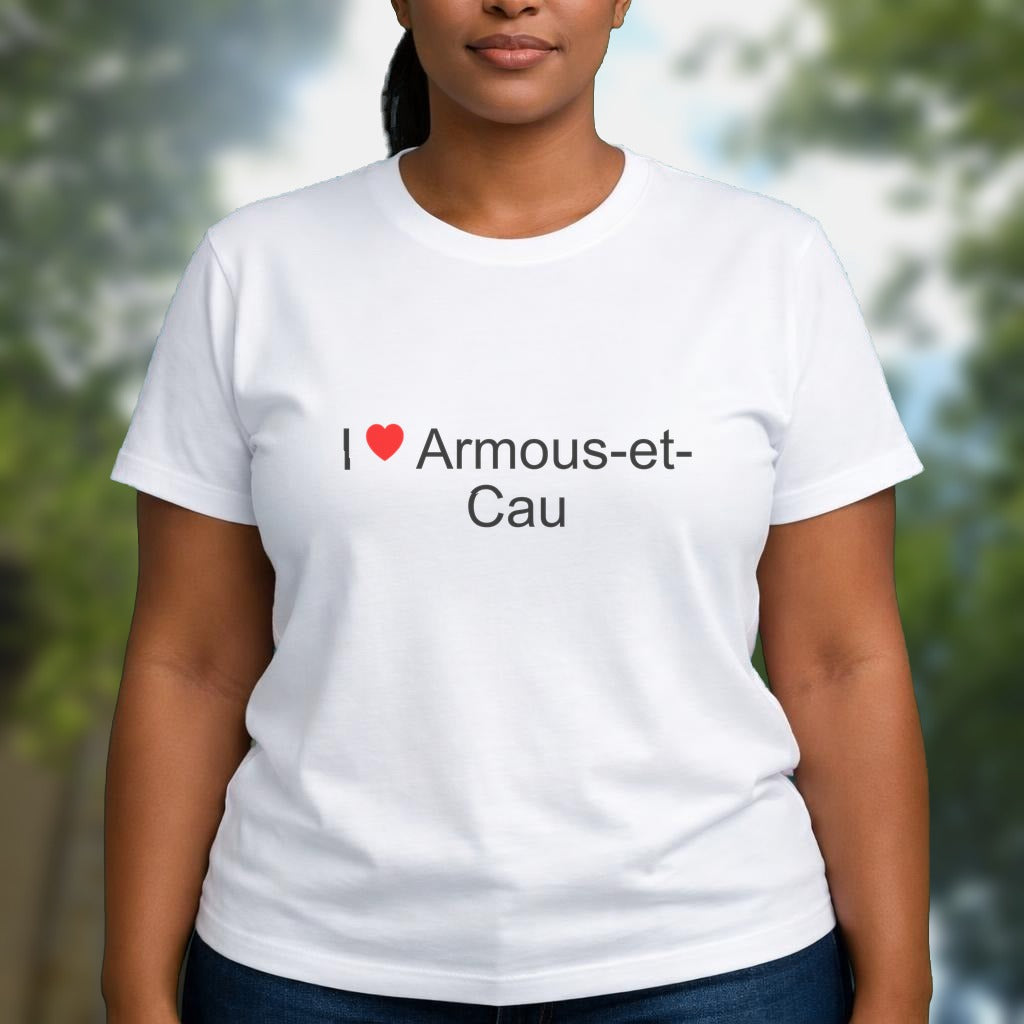 T-shirt I love armous-et-cau