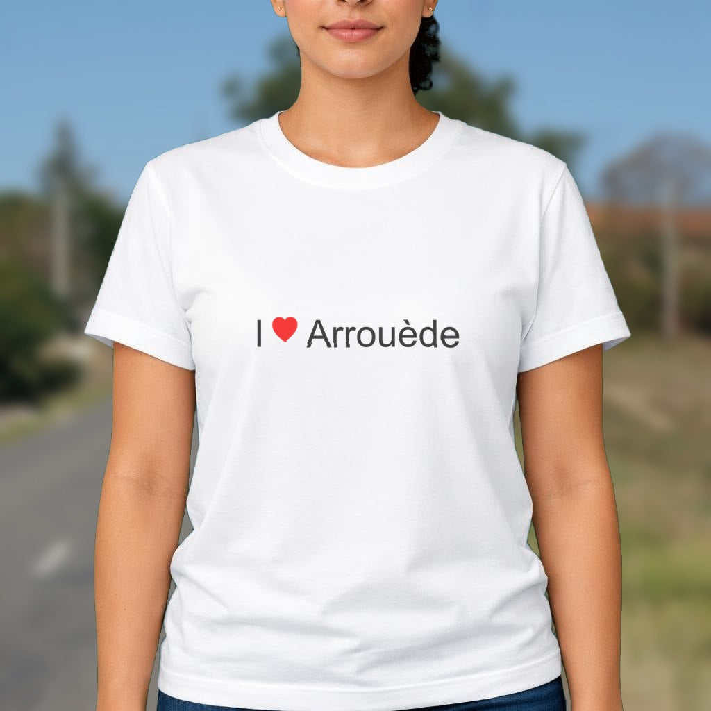 T-shirt I love arrouède