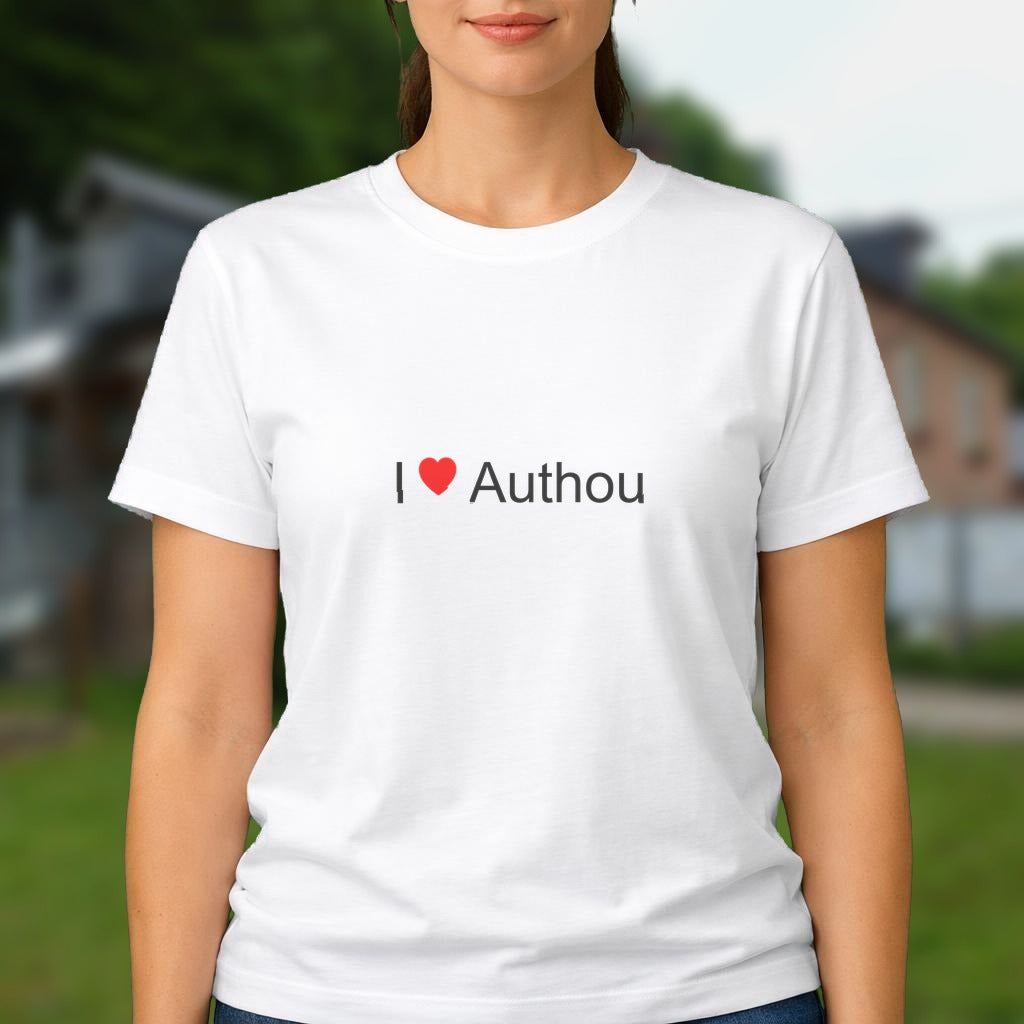 T-shirt I love authou
