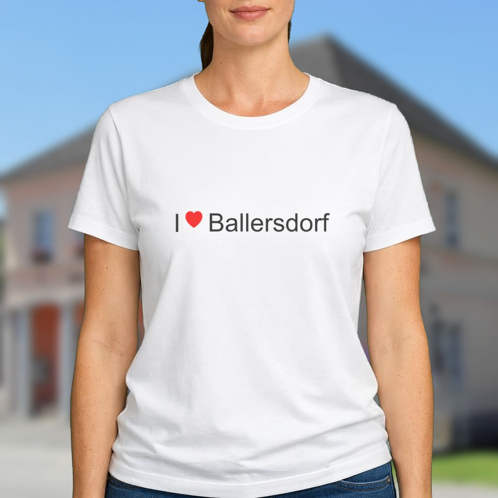 T-shirt I love ballersdorf